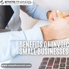 The Benefits Of Invoice Financing For Small Businesses In Nevada