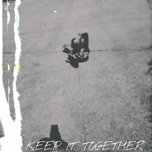 keep it together