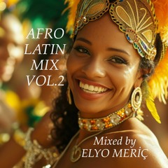 AFRO LATIN MIX VOL.2