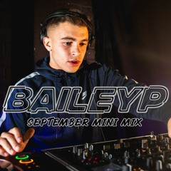 Bailey P's September Mini Mix