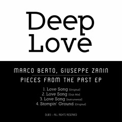 Deep Love 013 - Marco Berto, Giuseppe Zanin - Pieces From The Past EP