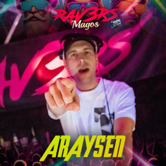 Araysen @ Rav3rs Magos. Sala Reset 04.01.25