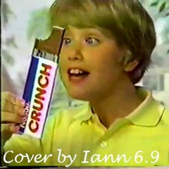 Nestle Crunch (Instrumental cover)