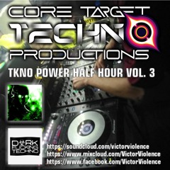VICTOR VIOLENCE - TECHNO POWER HALF HOUR 3 (Promo)