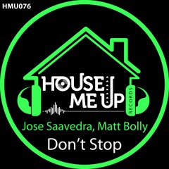 Jose Saavedra, Matt Bolly - Don't Stop