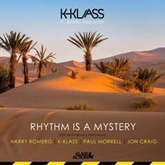 Rhythm Is A Mystery (Harry Romero Remix)