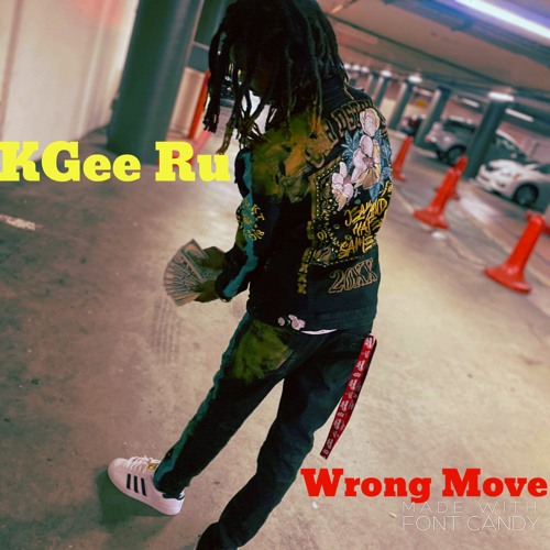 Wrong Move (Freestyle)