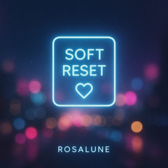 Soft Reset