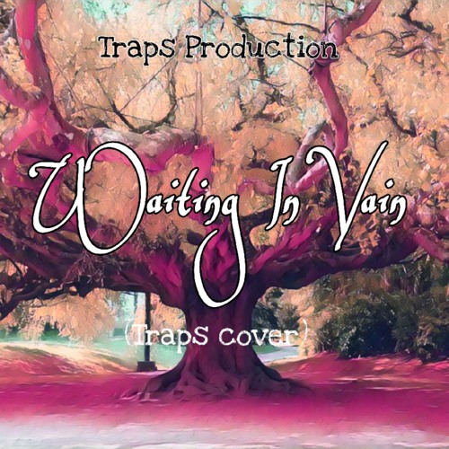 Bob Marley - Waiting In Vain (Traps Cover)
