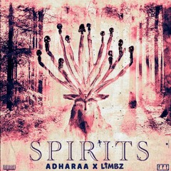 Spirits (ft. Limbz)