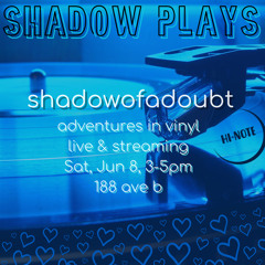shadow plays w/ shadowofadoubt 08-09-2025
