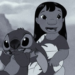LILO TO MY STICH :((( (SLOWED AND INFECTED)