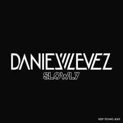 Daniel Levez - slowly (Keep Techno Alive Records)