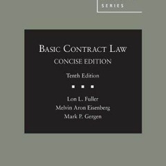GET EBOOK EPUB KINDLE PDF Basic Contract Law, Concise Edition (American Casebook Seri
