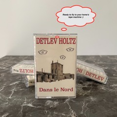 Detlev Holtz - Dehors Les Chiens (A3)