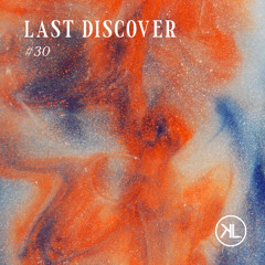 LAST DISCOVER #30