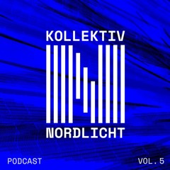 Nordlicht Podcast Vol.5 \\ CSP