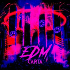 Carta - EDM (TronLoud Edit) [Teaser]
