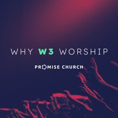 2022-06-26 | W3 - Why We Worship | "Holy Spirit, Lead Us" by Devin Straatsma
