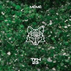 Episode 023 (feat. Mémé)