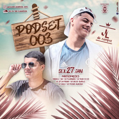 PODSET 003 -{DJ JL DE CAMPOS} 2023🚀❤️🚀❤️
