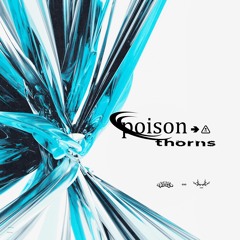 Poison Thorns (w/neoly)