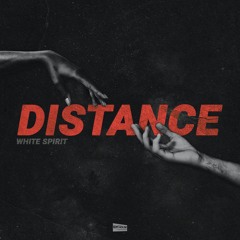 White Spirit - Distance