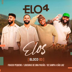 Frasco Pequeno / Loucuras de uma Paixão / De Sampa à São Luis (Bloco 3) (Ao Vivo)