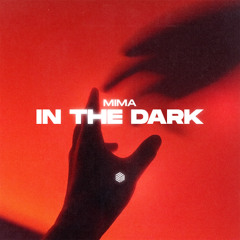 Mima - In The Dark