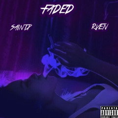 Faded ft RVEN (Prod.SilentSyndicate)