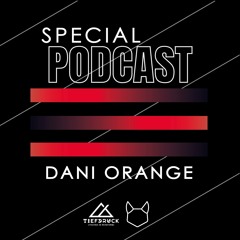 Dani Orange - Tiefdruck Podcast Special #001