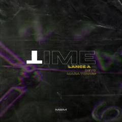 Time - Lance A ft. Mara Torres & deyo