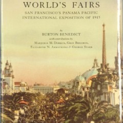 [Book] R.E.A.D Online The Anthropology of World's Fairs: San Francisco's Panama Pacific
