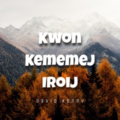 Kwon Kememej Iroij (cover)