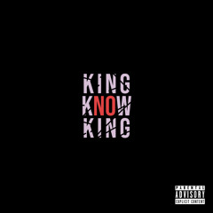 KING KNOW KING (prod. by D'Aztizt)