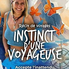 Lire Instinct d'une voyageuse (French Edition) sur VK tJGEW