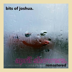 April Showers (Remastered)