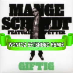 Mange Schmidt feat. Petter - Giftig (Wontoz Extended Remix)