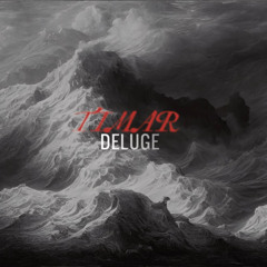 Timar - Deluge