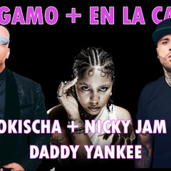 SINGAMO + EN LA CAMA - Tokischa feat. Nicky Jam & Daddy Yankee