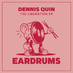 Premiere: Dennis Quin  - Pushing Harder [EARDRUMS]