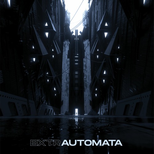 [PRIMUS001] BXTR - Automata Previews