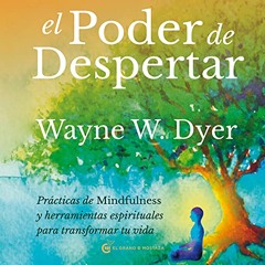 El poder de despertar (Audiolibro)