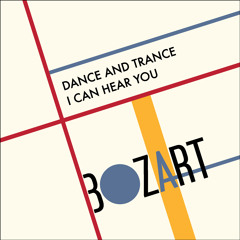 PREMIERE: Bozart - I Can Hear You [AZZUR]
