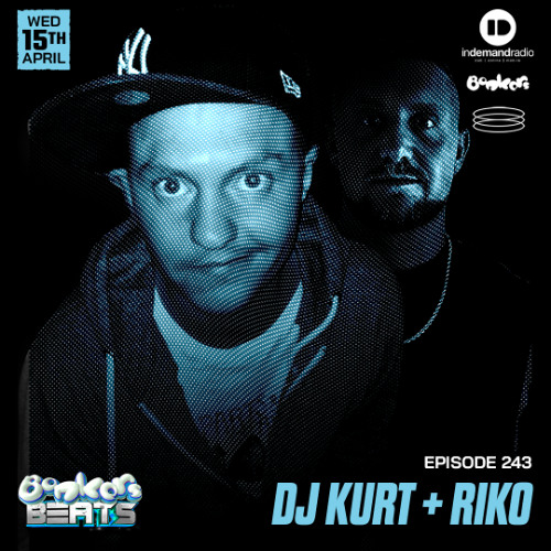 Stream DJ Kurt & Riko - Bonkers Beats 243 by Bonkers | Listen online ...