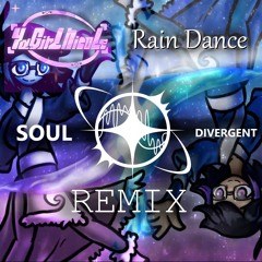 YaGirlNicole - Rain Dance (SOUL DIVERGENT Remix)