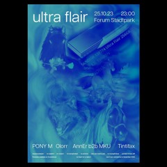 Tintifax @ Ultra Flair 25.10.2023 // Forum Stadtpark