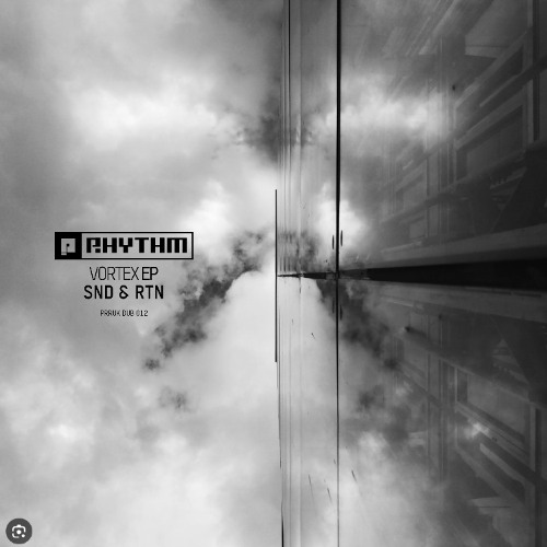 PRRUKDUB012 // SND & RTN - Vortex EP