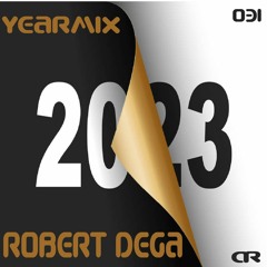 Robert Dega - Mixtape 031 - Yearmix 2022