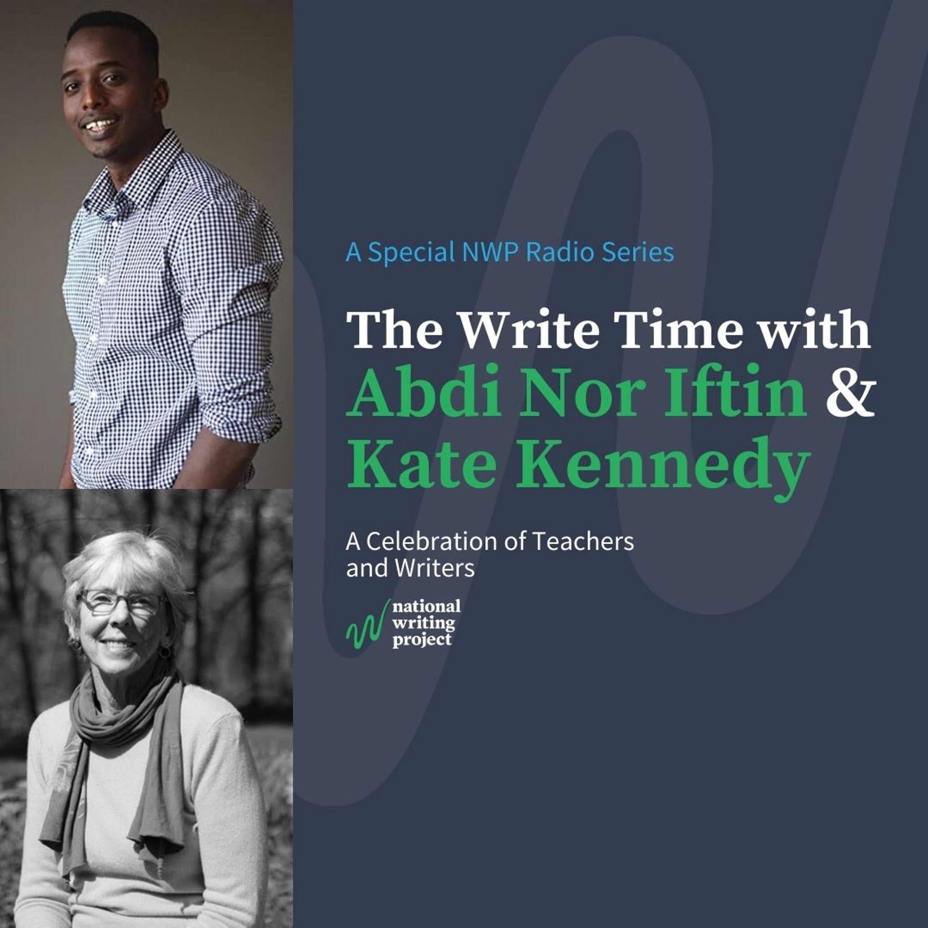 The Write Time with Author Abdi Nor Iftin & Educator/Author Kate Kennedy episode artwork